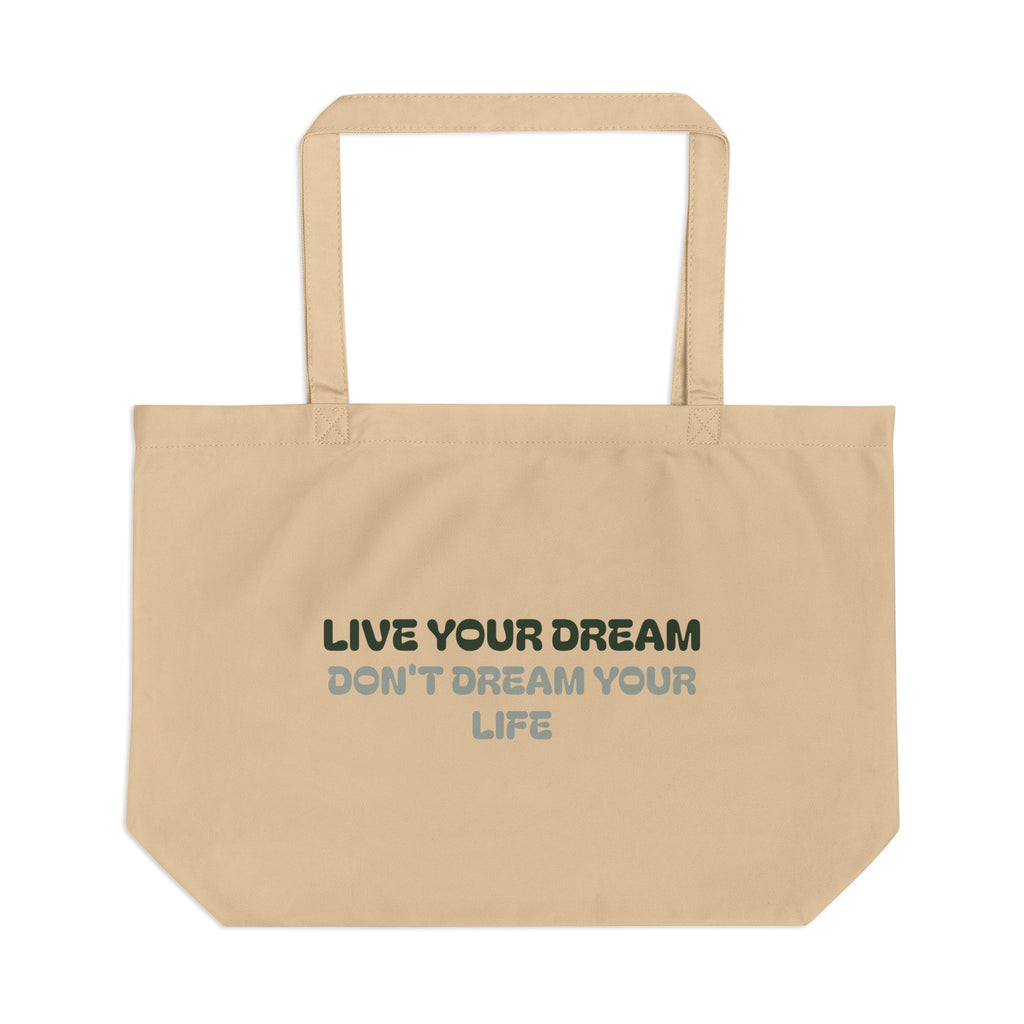 "Live Your Dream" Eco-Friendly Tote