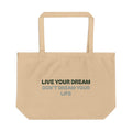 "Live Your Dream" Eco-Friendly Tote