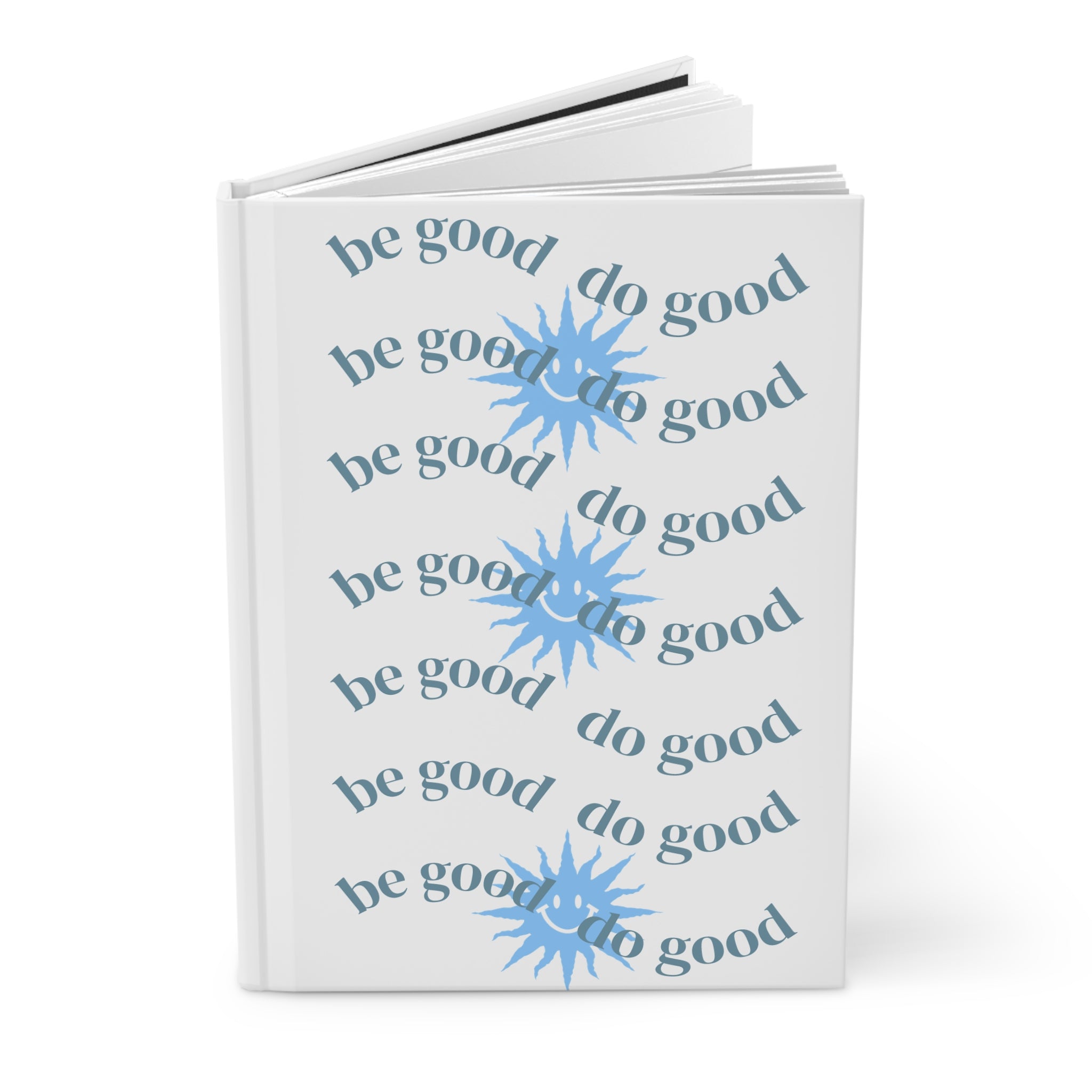"Be Good Do Good" Surf Journal